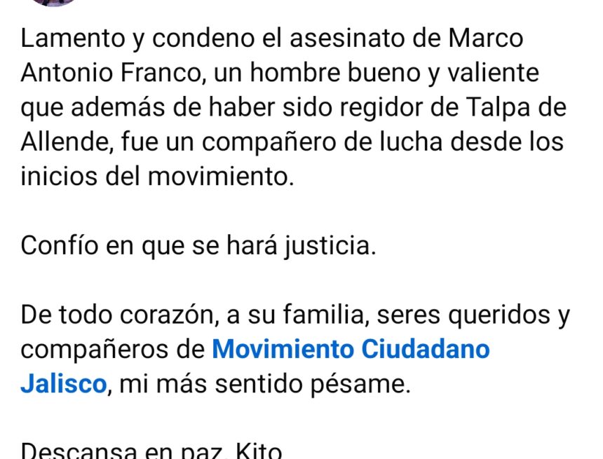 IMG-20260501-WA0250 Enrique Alfaro lamenta asesinato del regidor Kito Franco