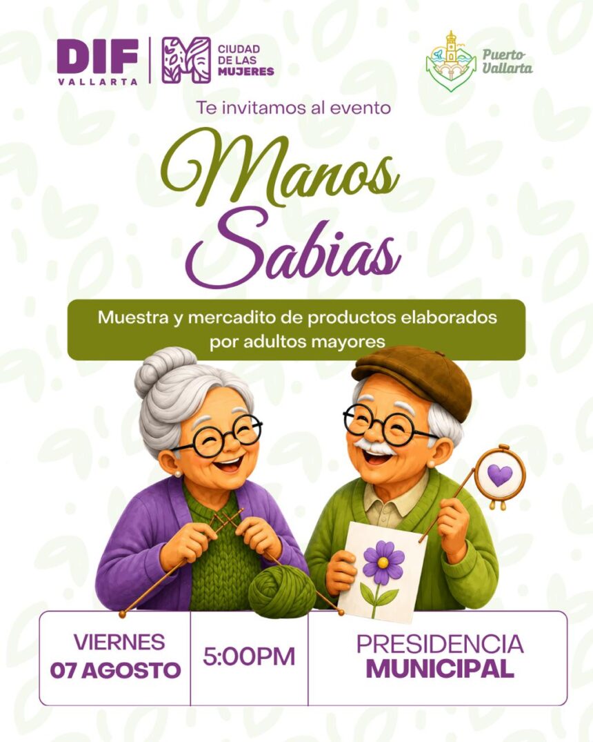 Tendrán adultos mayores expo-venta artesanal “Manos Sabias”